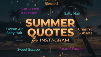 Summer Quotes for Instagram