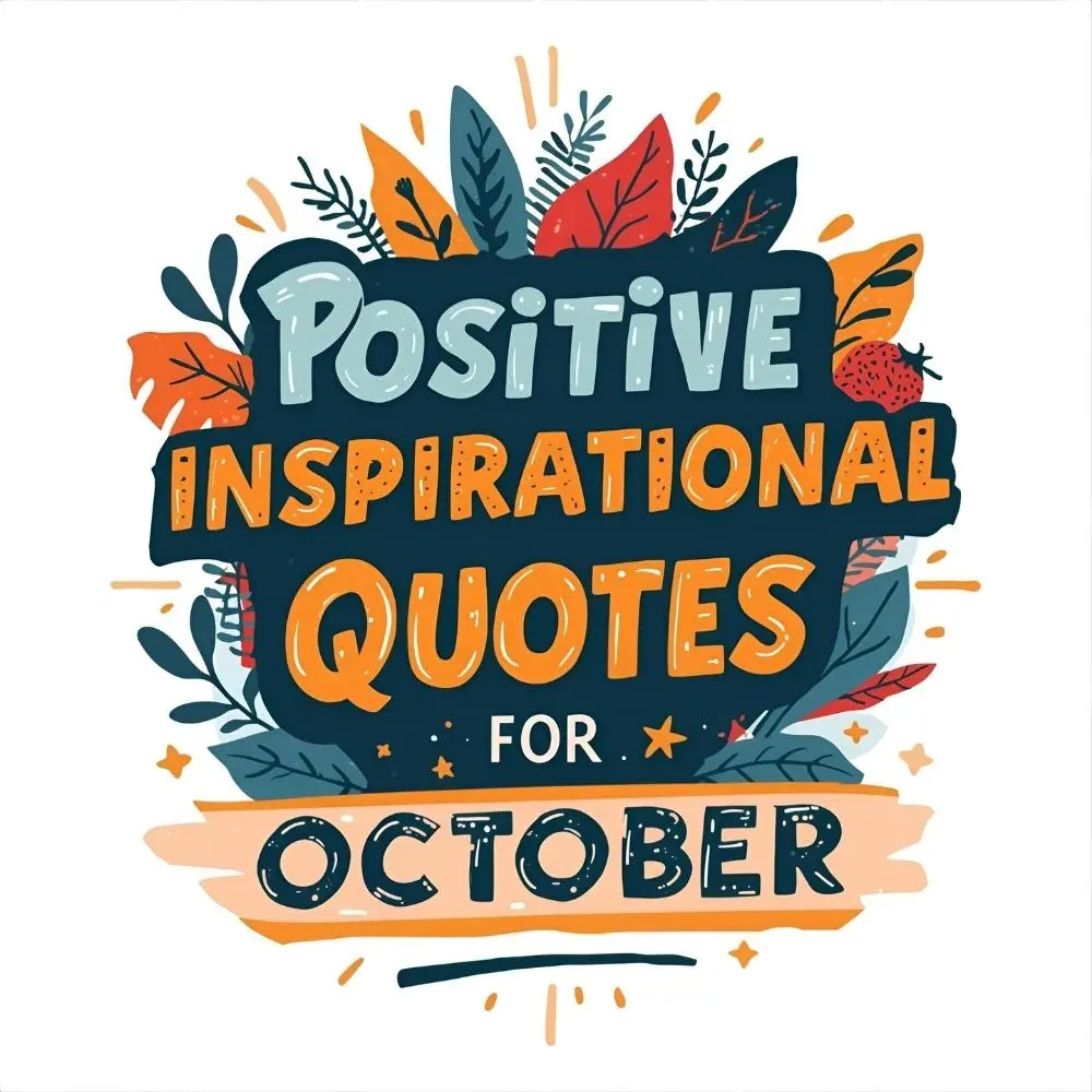 Inspirational Quotes for October