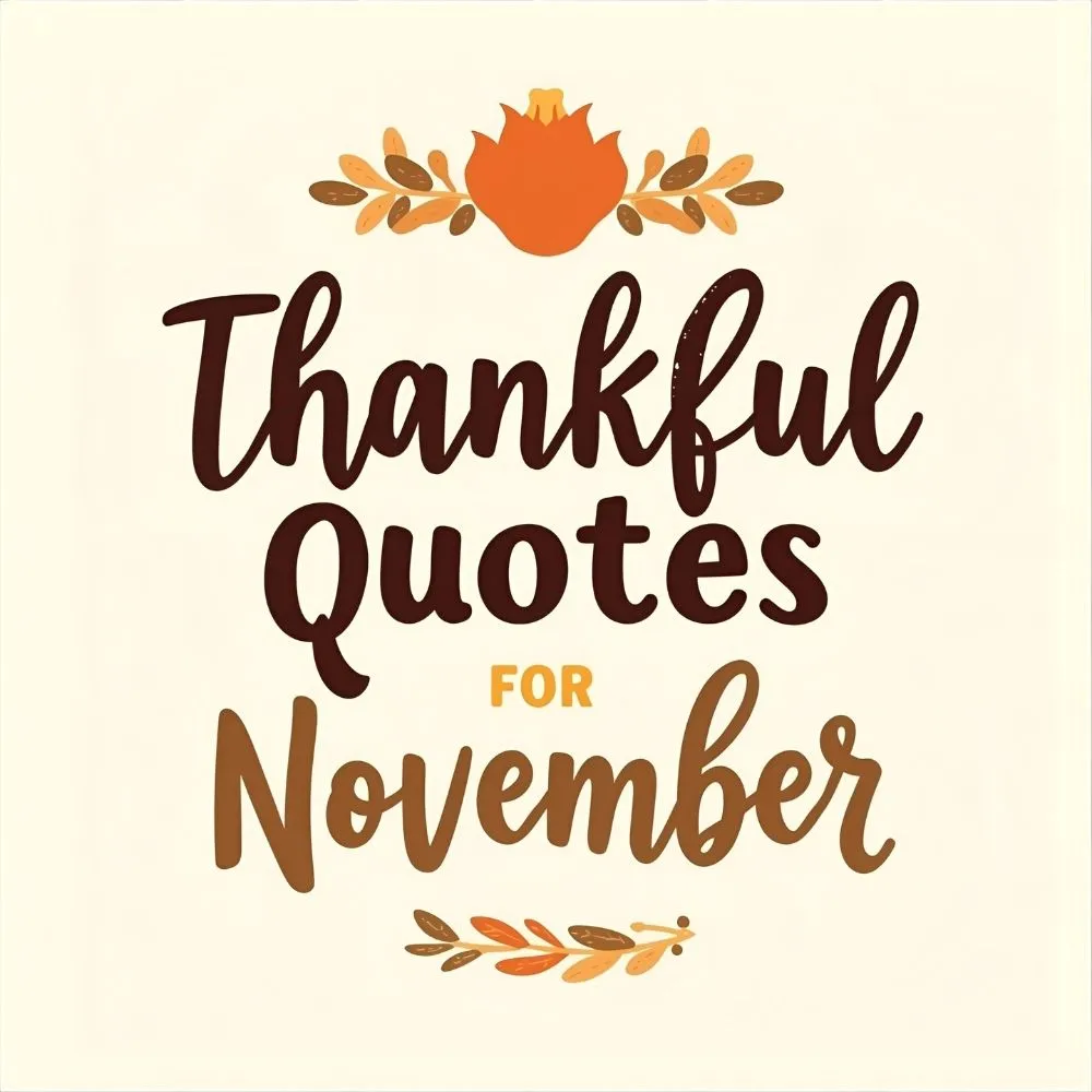 Thankful Quotes for November