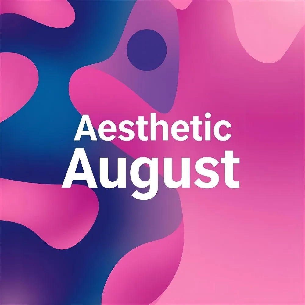 Aesthetic Quotes for August