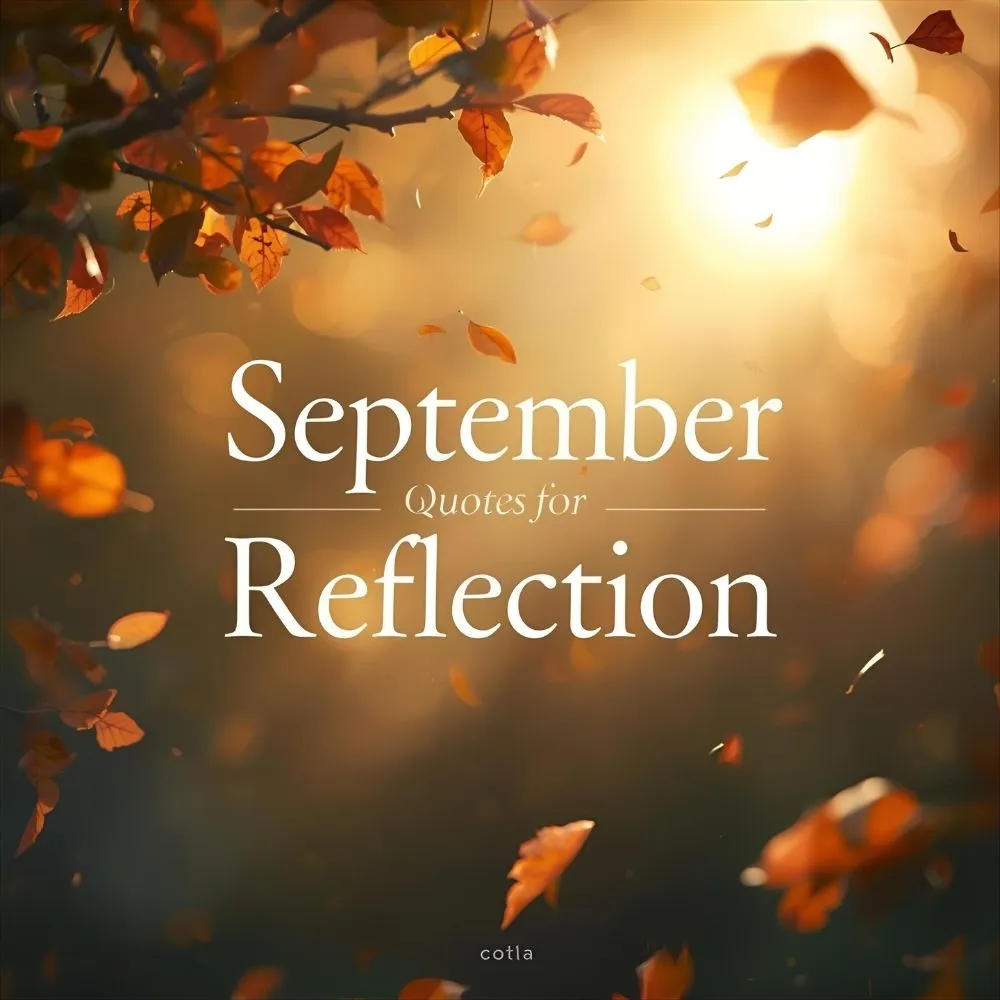 September Quotes for Reflection