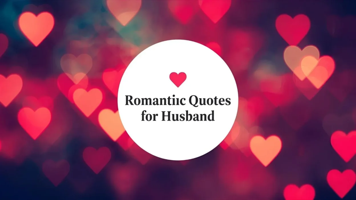 Romantic Quotes for Husband