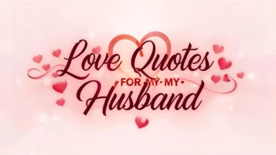 Love Quotes for My Husband