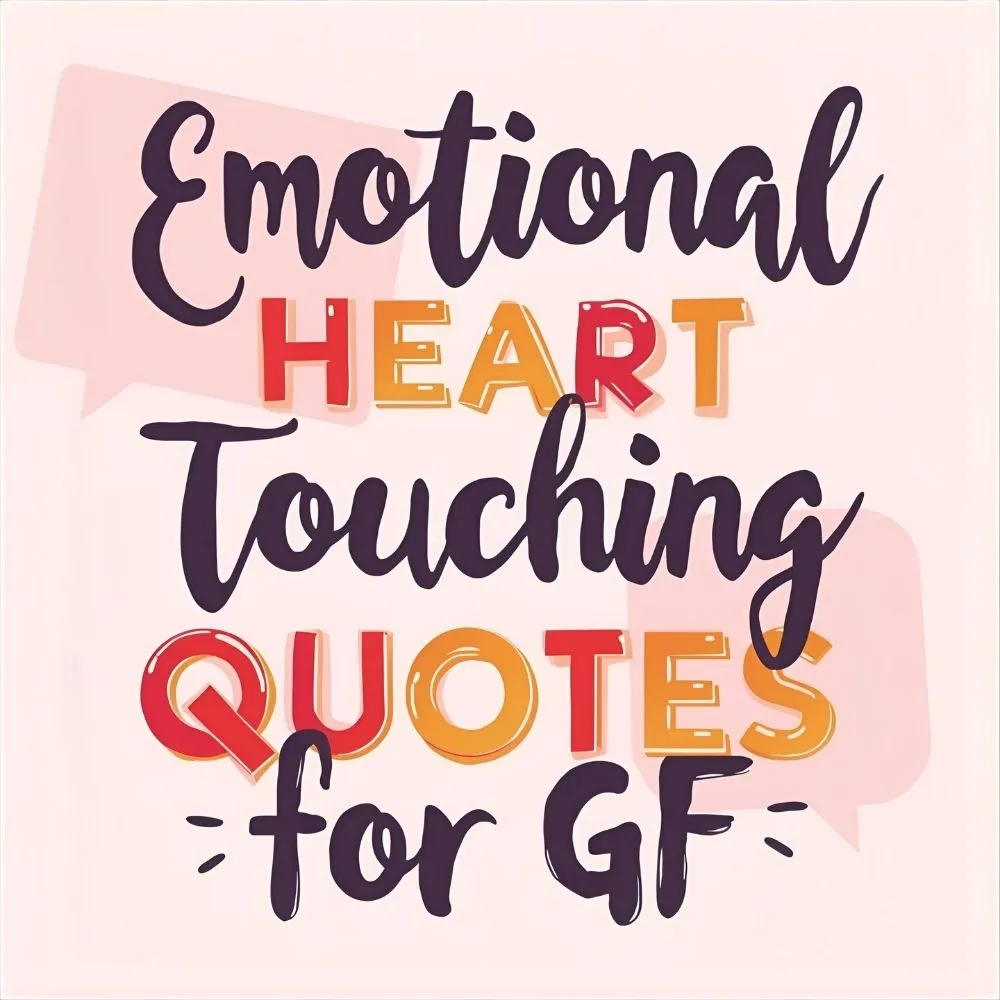 Emotional Heart Touching Sorry Quotes for GF