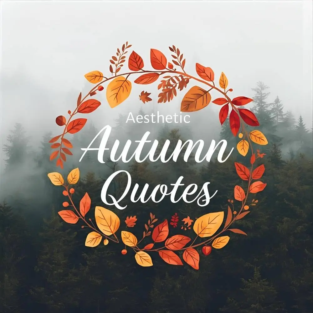 Aesthetic Autumn Quotes