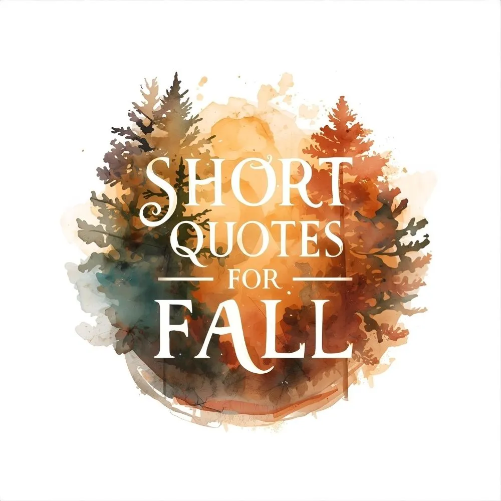 Short Quotes for Fall
