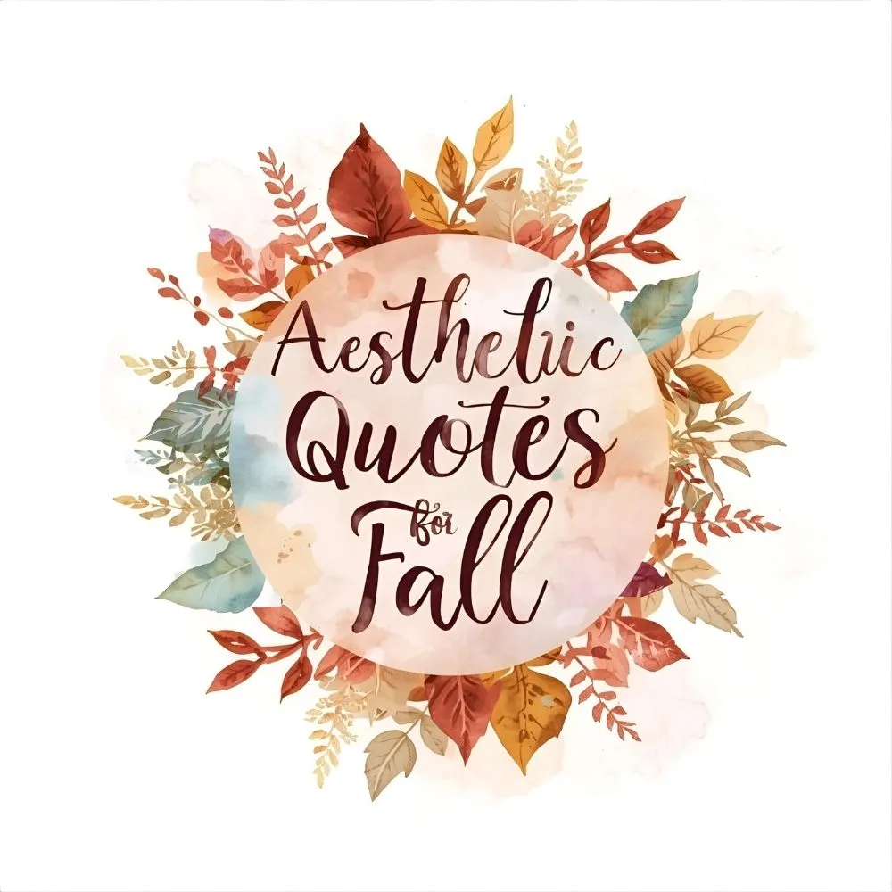 Aesthetic Quotes for Fall