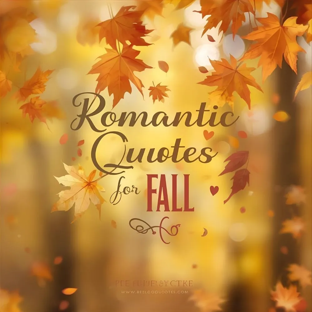 Romantic Quotes for Fall