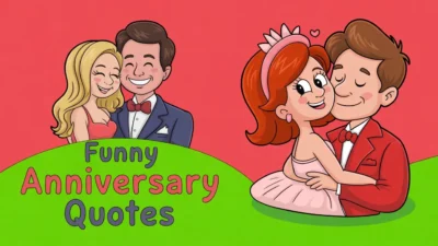 Funny Anniversary Quotes for Couples