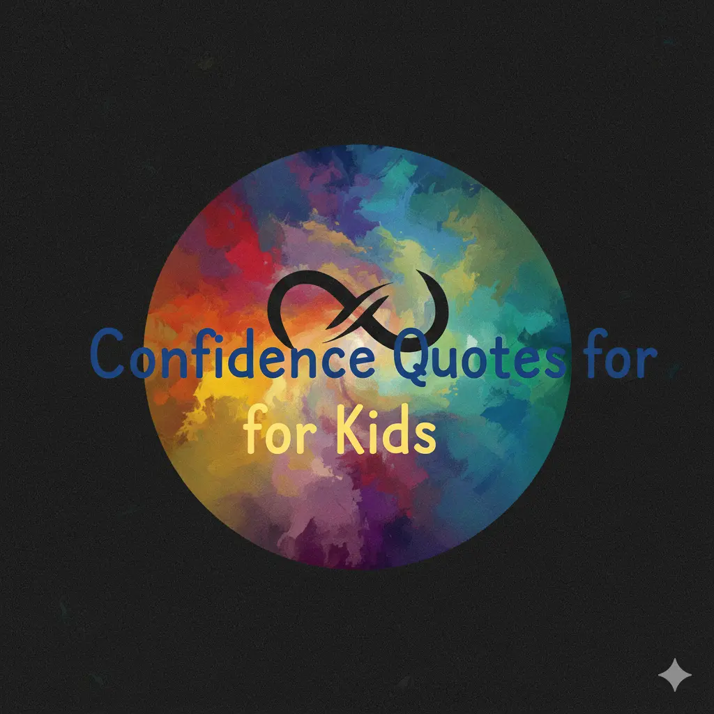 Confidence Quotes for Kids
