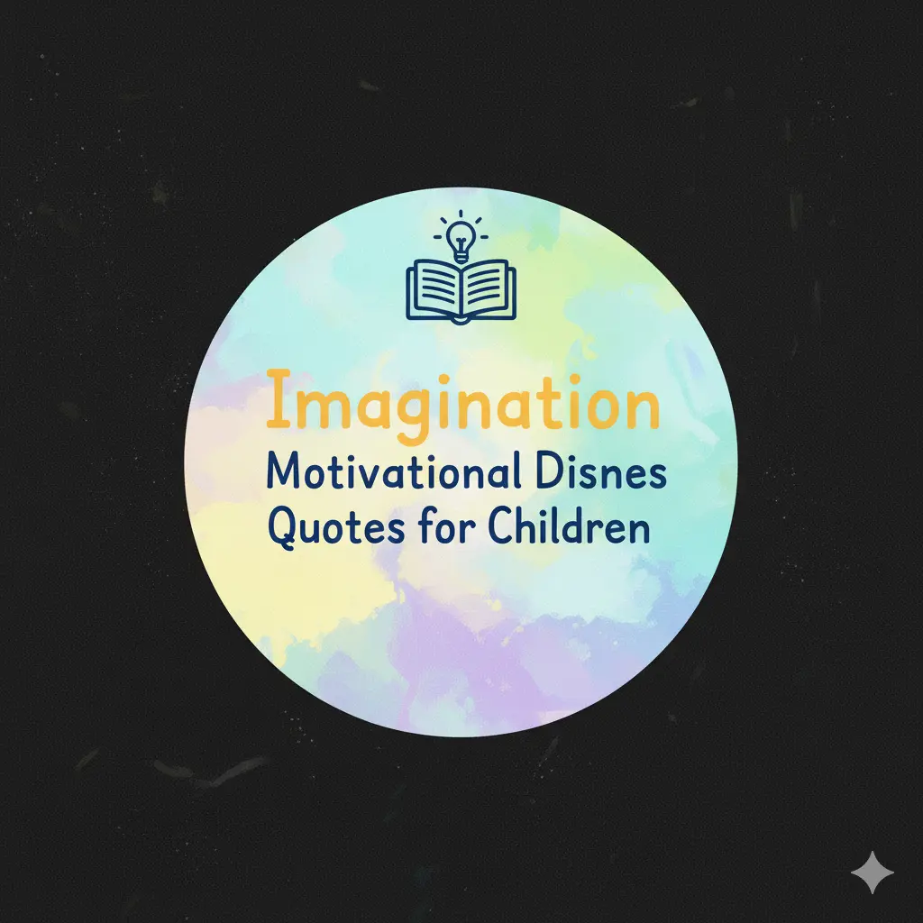 Imagination Motivational Quotes for Children