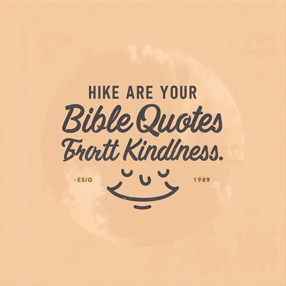Bible Quotes About Kindness