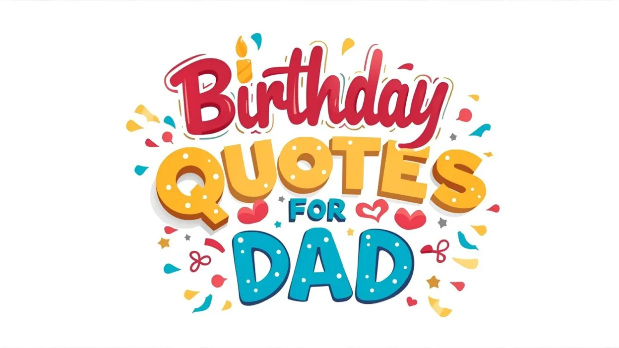 Birthday Quotes for Dad