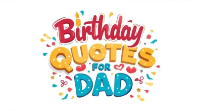 Birthday Quotes for Dad