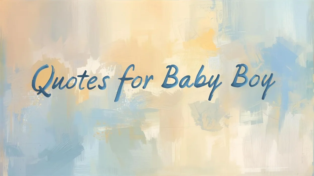 Quotes for Baby Boy