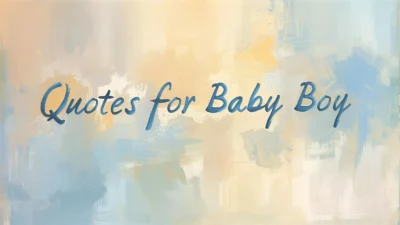 Quotes for Baby Boy