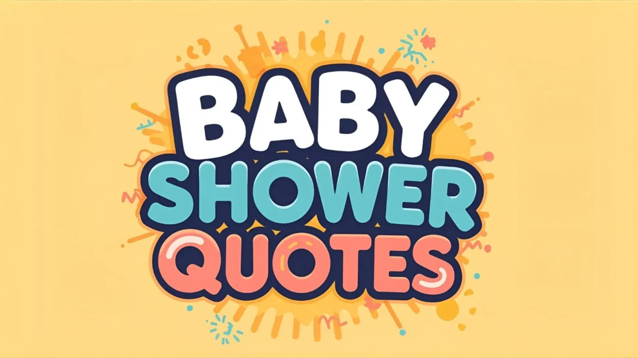 Baby Shower Quotes