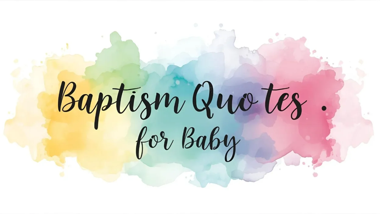 Baptism Quotes for Baby