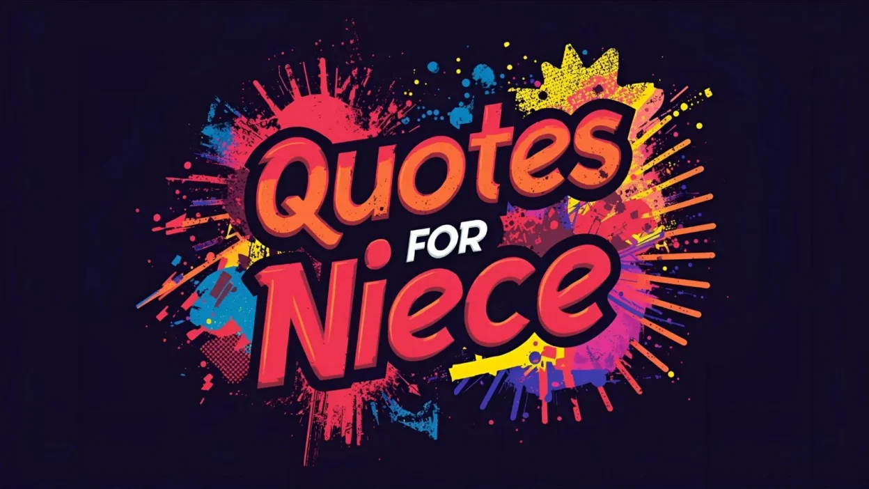Quotes for Niece