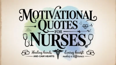 Motivational Quotes for Nurses