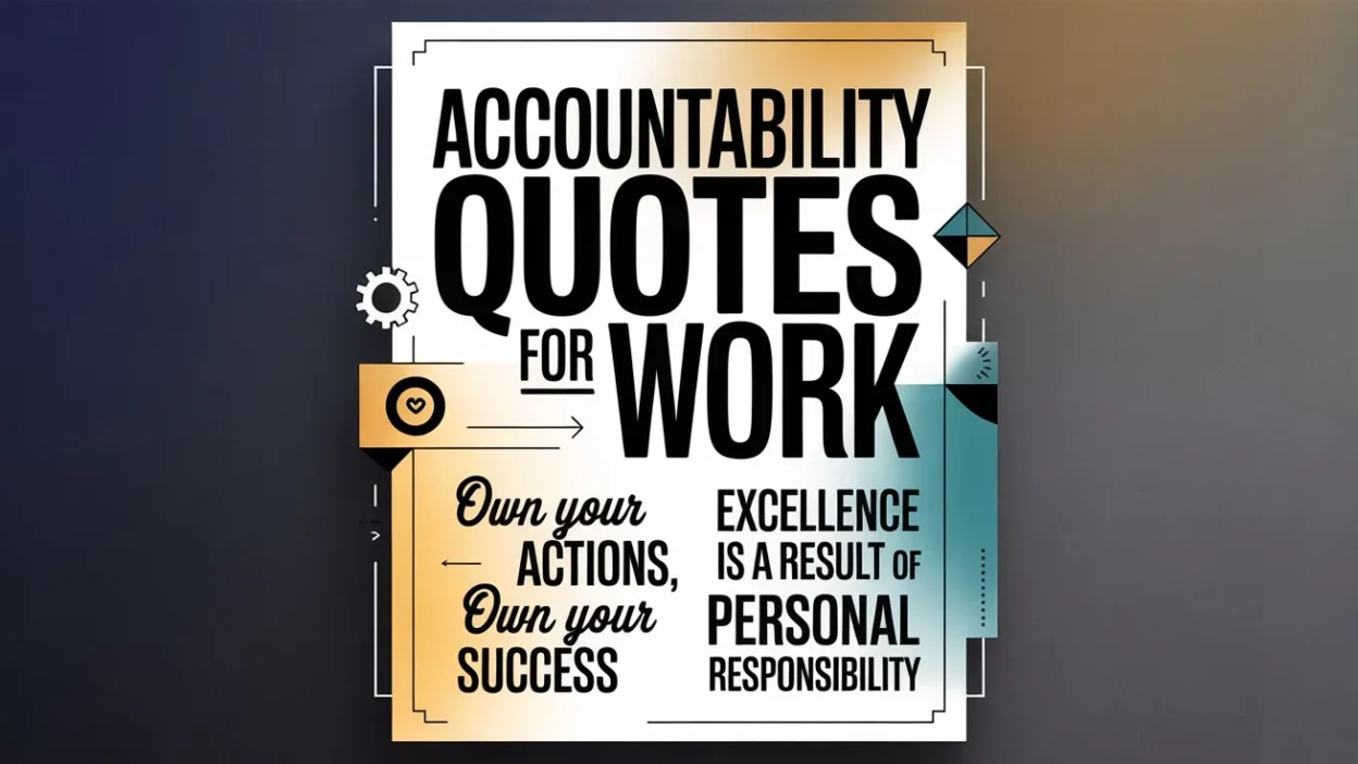 Accountability Quotes for Work