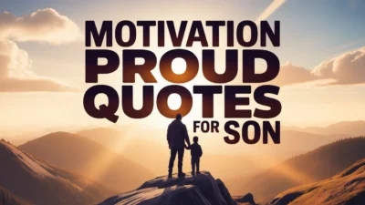 Motivation Proud Quotes for Son