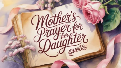 Mother’s Prayer for Her Daughter Quotes