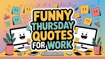 Funny Thursday Quotes for Work