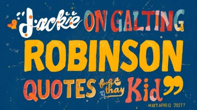 Jackie Robinson Quotes for Kids