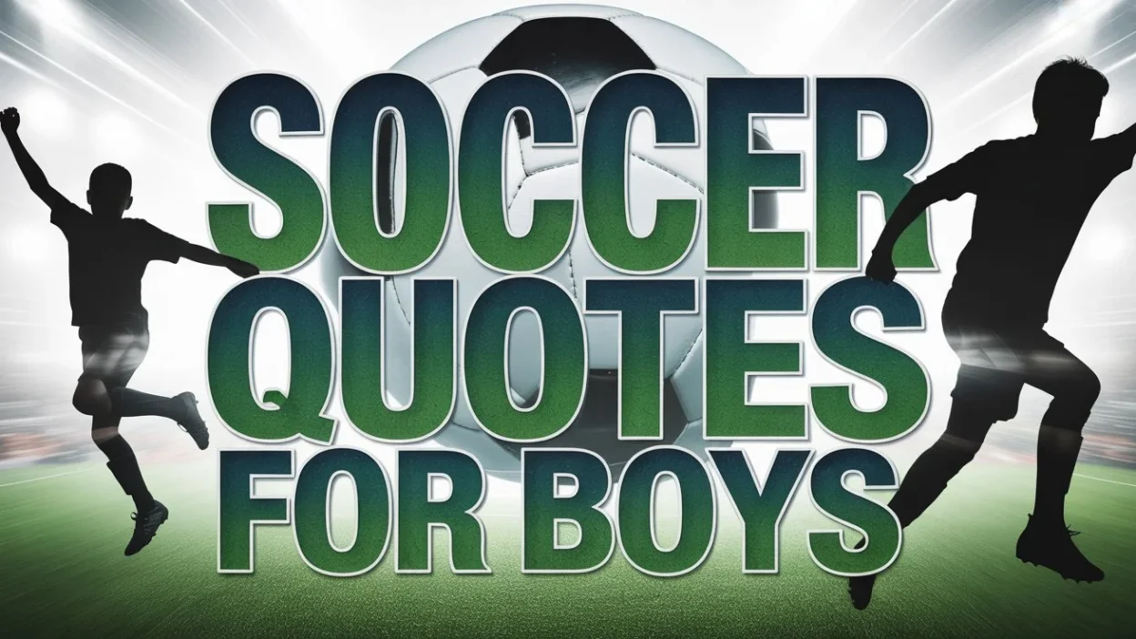 Soccer Quotes for Boys