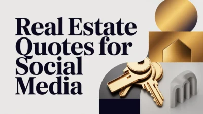 Real Estate Quotes for Social Media