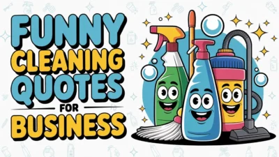 Funny Cleaning Quotes for Business